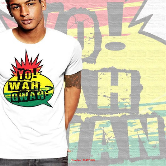 Yo Wah Gwaan T-shirt